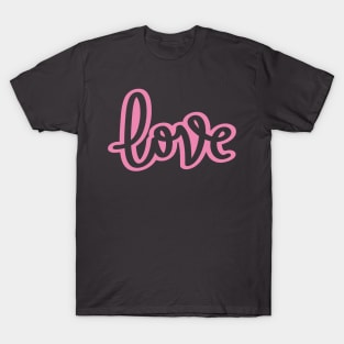 Love in Pink T-Shirt